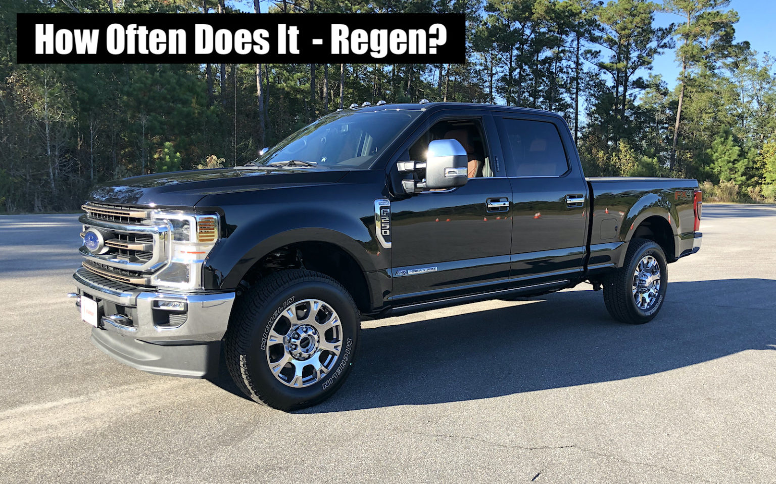 Owner Review Here Is My 2020 Ford Super Duty Diesel Regen Schedule