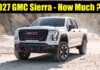 2027 GMC Sierra 1500 Pricing Is Official: Here’s What You Can Expect to Pay 2027 gmc sierra 1500 pro elevation at4 at4x denali ultimate price pricing